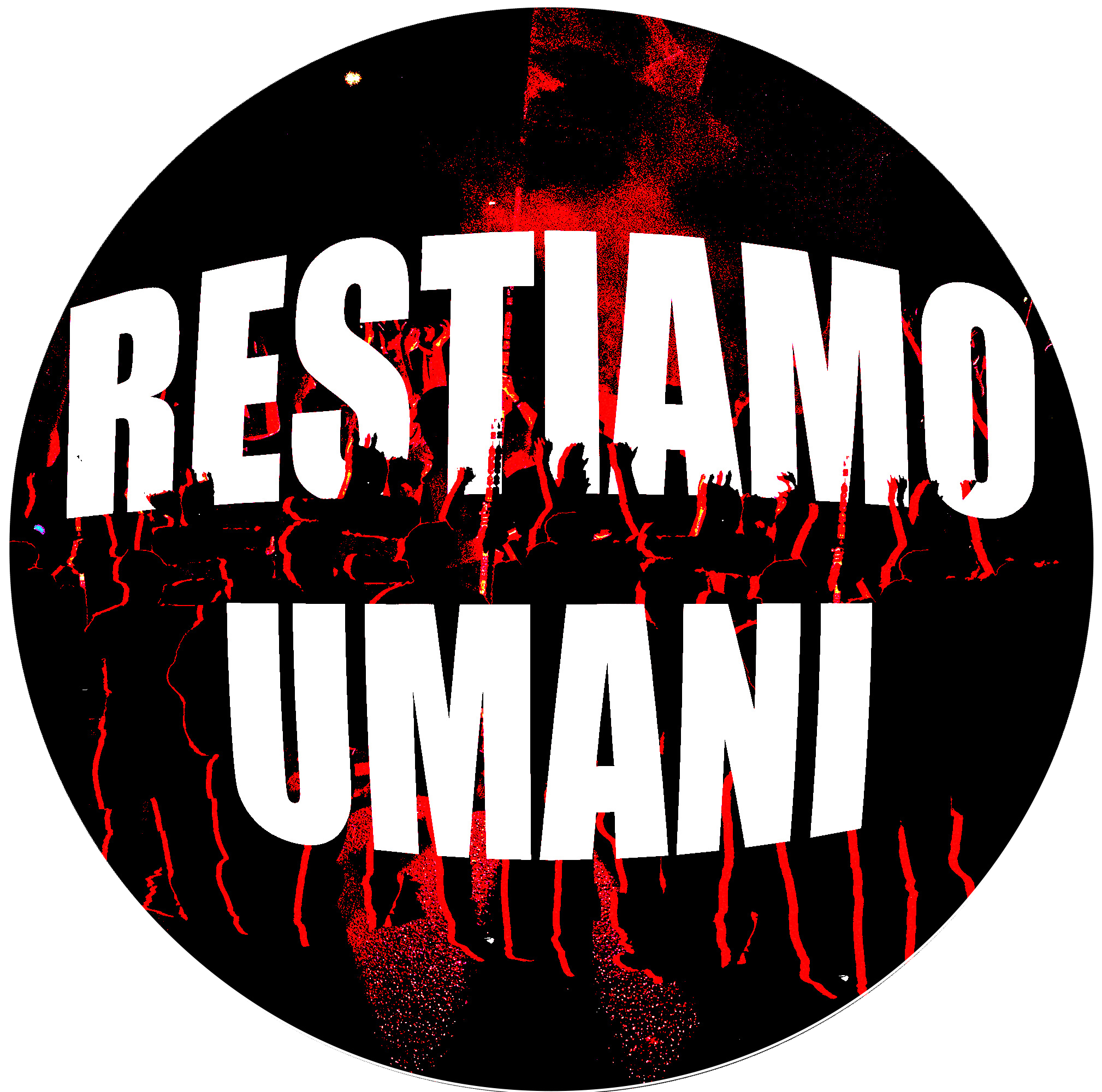 RESTIAMO UMANI